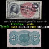 1870's US Fractional Currency 15¢ Fourth Issue Fr-1267 Grades Choice CU
