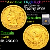 ***Auction Highlight*** 1843 C/C Large Date Plain 4 Varity 1 Charlotte Gold Liberty $2 1/2 au58 By S