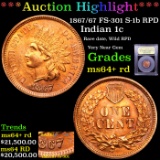 ***Auction Highlight*** 1867/67 FS-301 S-1b RPD Indian Cent 1c Graded Choice+ Unc RD By USCG (fc)