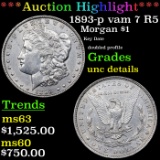 ***Auction Highlight*** 1893-p vam 7 R5 Morgan Dollar $1 Grades Unc Details (fc)