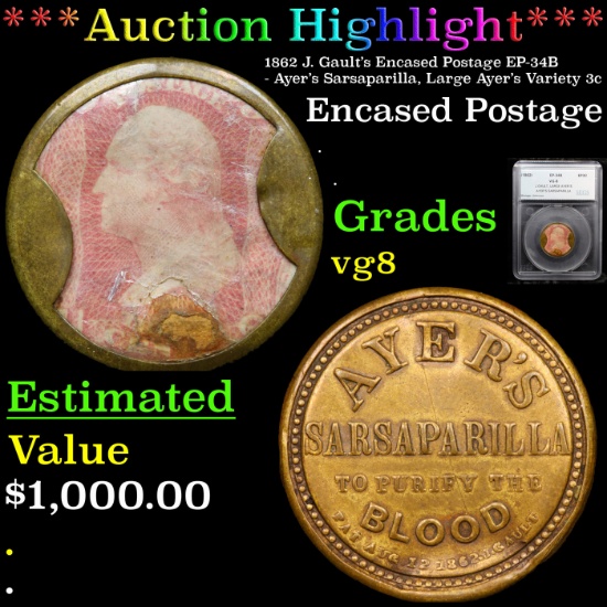 ***Auction Highlight*** 1862 J. Gault’s Encased Postage EP-34B - Ayer’s Sarsaparilla, Large Ayer’s V
