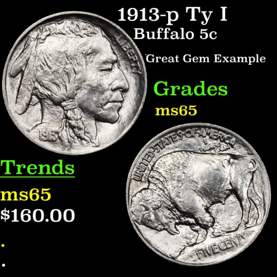 1913-p Ty I Buffalo Nickel 5c Grades GEM Unc