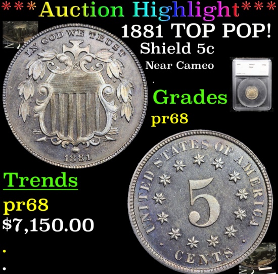 Proof *Highlight Of Entire Auction* 1881 TOP POP! Shield Nickel 5c Graded pr68 By SEGS (fc)