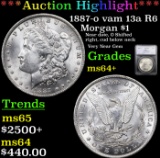 ***Auction Highlight*** 1887-o vam 13a R6 Morgan Dollar $1 Graded ms64+ By SEGS (fc)