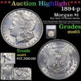 ***Auction Highlight*** 1894-p Morgan Dollar $1 Graded ms65 By SEGS (fc)