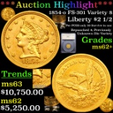 ***Auction Highlight*** 1854-o FS-301 Variety 8 Gold Liberty Quarter Eagle $2 1/2 Graded ms62+ By SE