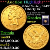 ***Auction Highlight*** 1856-d Variety 39-FF Gold Liberty Half Eagle $5 Graded Select Unc By USCG (f