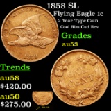 1858 SL Flying Eagle Cent 1c Grades Select AU