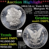 ***Auction Highlight*** 1884/18-cc Vam 6 R5 Morgan Dollar $1 Graded ms65 DMPL By SEGS (fc)