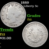 1889 Liberty Nickel 5c Grades f, fine