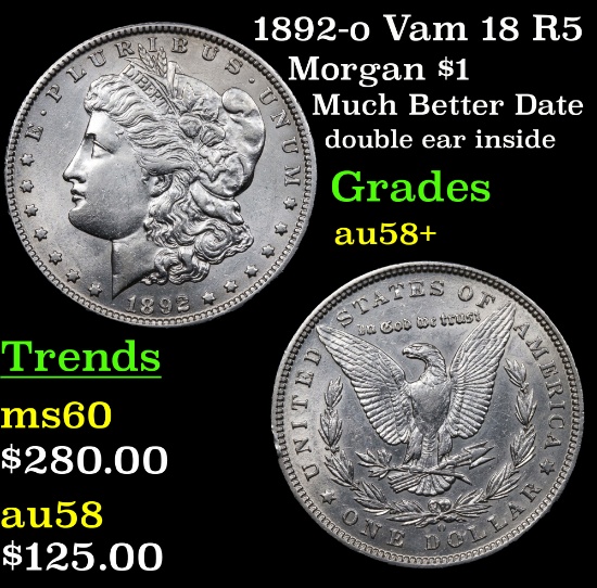 1892-o Vam 18 R5 Morgan Dollar $1 Grades Choice AU/BU Slider+