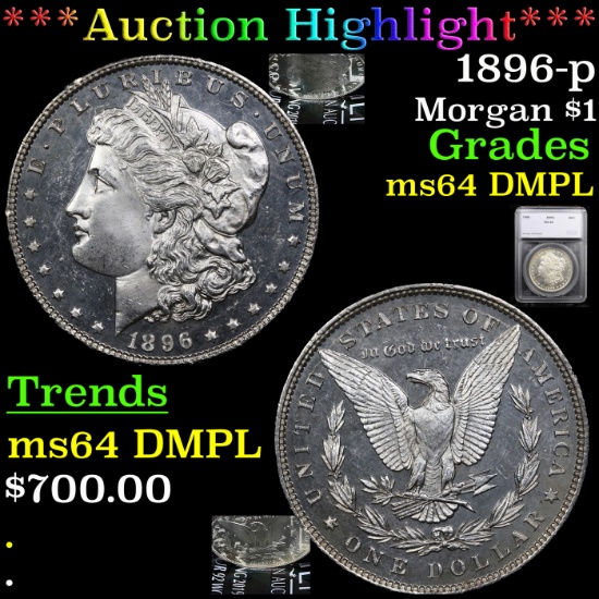***Auction Highlight*** 1896-p Morgan Dollar $1 Graded ms64 DMPL By SEGS (fc)
