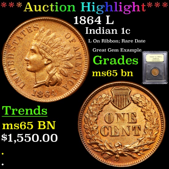 ***Auction Highlight*** 1864 L Indian Cent 1c Graded GEM Unc BN By USCG (fc)