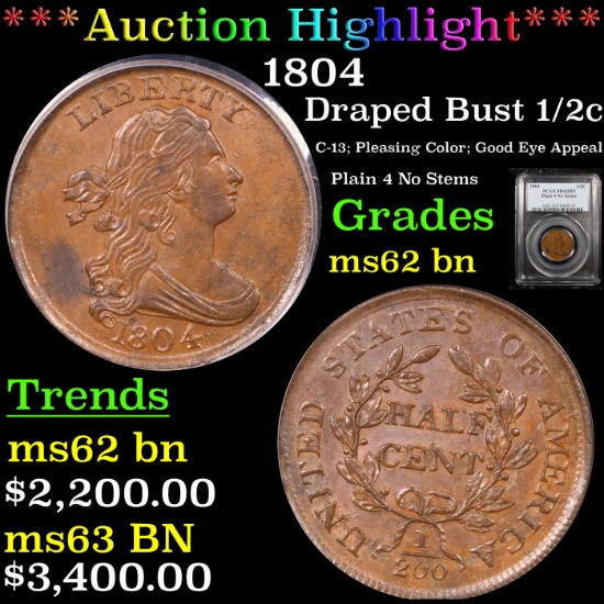 ***Auction Highlight*** PCGS 1804 Draped Bust Half Cent 1/2c Graded ms62 bn By PCGS (fc)