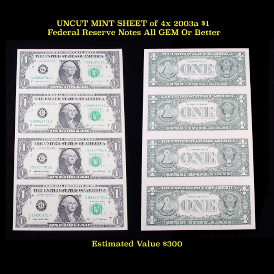 UNCUT MINT SHEET of 4x 2003a $1 Federal Reserve Notes All GEM Or Better Grades