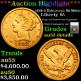 ***Auction Highlight*** 1848-d Dahlonega No Motto Gold Liberty Half Eagle $5 Graded au53 details By