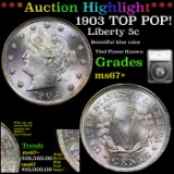 ***Auction Highlight*** 1903 TOP POP! Liberty Nickel 5c Graded ms67+ By SEGS (fc)