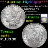 ***Auction Highlight*** 1892-o /o Vam 5 Top 100 I4 R4 Morgan Dollar $1 Graded ms64 By SEGS (fc)