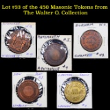 Lot #33 of the 450 Masonic Tokens from The Walter O. Collection