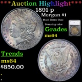 ***Auction Highlight*** 1891-p Morgan Dollar $1 Graded ms64 By SEGS (fc)