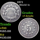 1871 Shield Nickel 5c Grades vf details