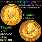 ***Auction Highlight*** 1905 Lewis & Clark Gold Commem Dollar 1 Grades xf details (fc)