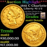 ***Auction Highlight*** 1841 C Charlotte Gold Liberty Quarter Eagle $2 1/2 Graded ms62 Details By SE