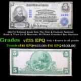 1902 $5 National Bank Note The First & Farmers National Bank & Trust Co Of Montrose, PA FR-605 Presi