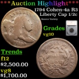 ***Auction Highlight*** 1794 Cohen-4a R3 Liberty Cap half cent 1/2c Graded vg10 By SEGS (fc)