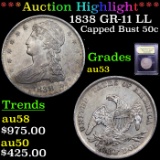 ***Auction Highlight*** 1838 GR-11 LL Capped Bust Half Dollar 50c Graded Select AU By USCG (fc)