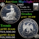 Proof  *HIGHLIGHT OF ENTIRE NIGHT* 1880 Trade Dollar $1 Graded pr65+ DCAM By SEGS (fc)