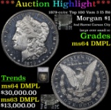 ***Auction Highlight*** 1879-cc /cc Top 100 Vam 3 I5 R6 Morgan Dollar $1 Graded ms64 DMPL By SEGS (f