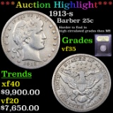 ***Auction Highlight*** 1913-s Barber Quarter 25c Graded vf++ By USCG (fc)