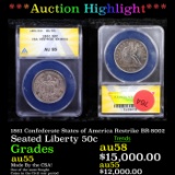 ***Auction Highlight*** 1861 Confederate States of America Restrike BR-8002 Seated Lib 50c Graded au