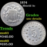 1874 Shield Nickel 5c Grades Unc Details