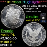 ***Auction Highlight*** 1881-cc GSA Hoard Morgan Dollar $1 Graded ms62 pl By NGC (fc)