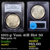 PCGS 1921-p Vam 41B Hot 50 Morgan Dollar $1 Graded ms62 By PCGS