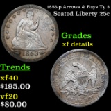 1853-p Arrows & Rays Ty 3 Seated Liberty Quarter 25c Grades xf details