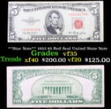 **Star Note** 1953 $5 Red Seal United State Note Grades vf++