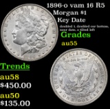 1896-o vam 16 R5 Morgan Dollar $1 Grades Choice AU