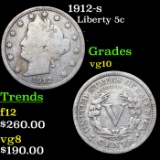 1912-s Liberty Nickel 5c Grades vg+