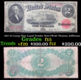 1917 $2 Large Size Legal Tender Note FR-60 Thomas Jefferson Grades f+