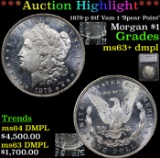 ***Auction Highlight*** 1878-p 8tf Vam 1 'Spear Point' Morgan Dollar $1 Graded ms63+ dmpl By SEGS (f