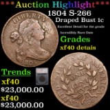 *HIGHLIGHT OF ENTIRE AUCTION* 1804 S-266 Draped Bust Large Cent 1c Graded xf40 detais By SEGS (fc)