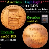 ***Auction Highlight*** 1794 LDS Franklin Press Token Graded ms63 rb By SEGS (fc)