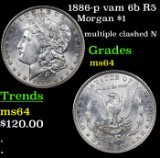 1886-p vam 6b R5 Morgan Dollar $1 Grades Choice Unc