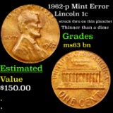 1962-p Mint Error Lincoln Cent 1c Grades Select Unc BN