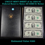 UNCUT MINT SHEET of 4x 2003 $2 Federal Reserve Notes All GEM Or Better