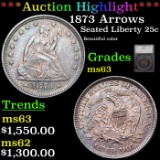 ***Auction Highlight*** 1873 Arrows Seated Liberty Quarter 25c Graded ms63 By SEGS (fc)