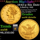 ***Auction Highlight*** 1842-p Sm Date Gold Liberty Eagle $10 Graded au58 details By SEGS (fc)